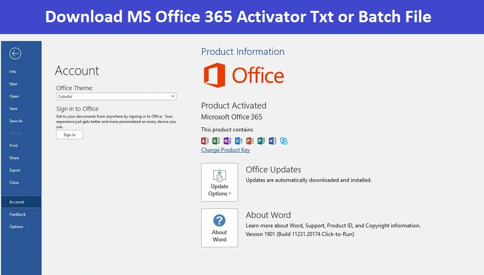 Download Office 365 Activator txt - Activate Office 365 using Batch file